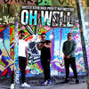 Oh Well (Accapella) - Max Profit&GHSTLY XXVII&Rhymestar