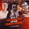 Hoje Tu Vai Chupetar, os Que Porta Glock (Explicit) - Mc Diguin&Mc L3&DJ Juan ZM