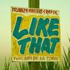 Like That - Drunken Masters&Rafik