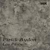 Los Pasos (Original Mix) - Pirick Aydon