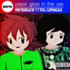 Pepsi Glass in the Ass (Explicit) - ReneSkunk777MC&Craytex