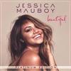 Never Be the Same - Jessica Mauboy