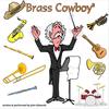 Brass Cowboy - John Edwards