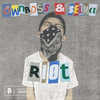 RIOT - Öwnboss&Selva