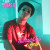Surtada no Amor (Explicit) - JONAS D
