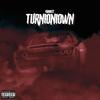 Turnioniown (Explicit) - Konnect
