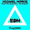 F**k the Orchestra (Explicit) - Michael Monroe