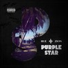 Si je sui coupable (feat. Madmaxx) (Explicit) - Purple Star&Madmaxx