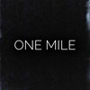 One Mile (Explicit) - Lunar Eyez