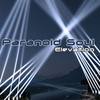 Dance Our Dance - Paranoid Soul