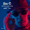 Affiliation (feat. Skepsis Darkzy) - Skepsis&Bru-C&Darkzy