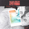 Gypsy Woman (Karamell Remix) - Masove&Alex D'rosso&TooManyLeftHands