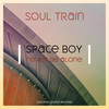 Space Boy(Never Be Alone) (Original Mix) - Soul Train