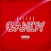 Candy (Explicit) - Dreebo