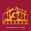 Stop 'N' Go - The Wisemen&Ajay