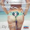 Tropical Night (Extended Version) - DJ Dabion