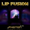 Lip Fusion - Photon A.D.