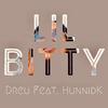 Lil Bitty(feat. HunnidK) (Explicit) - Dreu&HunnidK