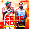 Se Me Nota (Agarrame) (Prod by B-One) - CHIMBALA&Omega