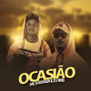Ocasião (Explicit) - MC Kaioken&DJ 900