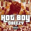 Hot Boy (Explicit) - OBEEZY