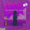 Synthetic Love(feat. zky) - Afyq&ZKY