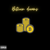 Bitcoin Dreams (Explicit) - Krypto