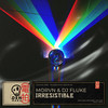 Irresistible - MORVN&DJ Fluke