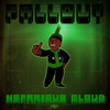 Fallout (Explicit) - Nefarious Cloud