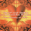 The Beauty of Life (Radio Version) - Smart & Smiley&Natascha Hagen