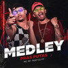 Medley Pras Putas (Explicit) - MC W1&DJ P7