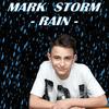 Rain (Radio Edit) - Mark Storm