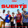 Suerte - Percy Fer&Melanie Baby&Alexis Descalzo&Bathul&Paul Michael