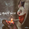 Plastic Smile (Explicit) - Chronic Law&Kerpatrick McDonald&Akeeme Campbell