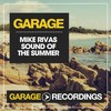 Sound of the Summer (Original Mix) - Mike Rivas