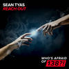 Reach Out (Original Mix) - Sean Tyas