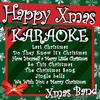 Jingle bells (Karaoke Version Originally Performed By James Pierpont) - Xmas Band