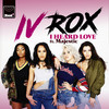 I Heard Love - IV Rox&Majestic