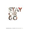 Stay or Go(feat. Julie Juarez, Tae Sosa, Olivia Gold & Joe Vercellino) - The Lion Heart Experience&Julie Juarez&Tae Sosa&Olivia Gold&Joe Vercellino