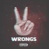 2 Wrongs (feat. Voqals, FlyCityRay & Quin Jaye) (Explicit) - Yung Pa-Blow&Voqals&FlyCityRay&Quin Jaye