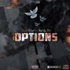 options. (feat. Chad Da Don) (Remix|Explicit) - Corey Blurk&Chad Da Don