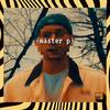 Master P (Explicit) - Sam Be Yourself