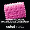 Biscuit (Miller Brothers Remix) - Queen Victoria&Weekend Millionaire&Diva Bambina