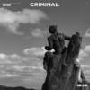 Criminal (其他) - DEITIES&Sound of  Tomorrow