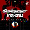 Blow Up The Amp (Radio Edit|Explicit) - The Wishmaster&BreakStyle