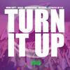 Turn It Up - Work Dirty&Mugzi&Da' Unda' Dogg&Big Mack