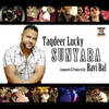 Sunyara - Ravi Bal&Taqdeer Lucky