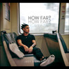How Far - Joey Diamond