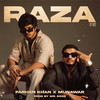 Raza - Farhan Khan&Munawar Faruqui&Mr Doss&Rishiraj Doss