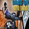 Rayful Edmond - Drag-On